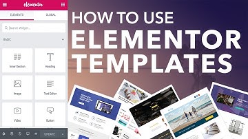 How To Use Elementor Templates