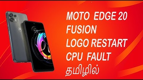 MOTO EDGE 20 FUSION RESTART COMPLAINT # CPU FAULT # EMMC FAULT #REBALLING #trainingresources