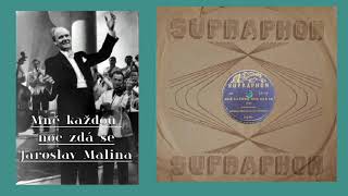 Mně Každou Noc Zdá Se Jaroslav Malina Tango