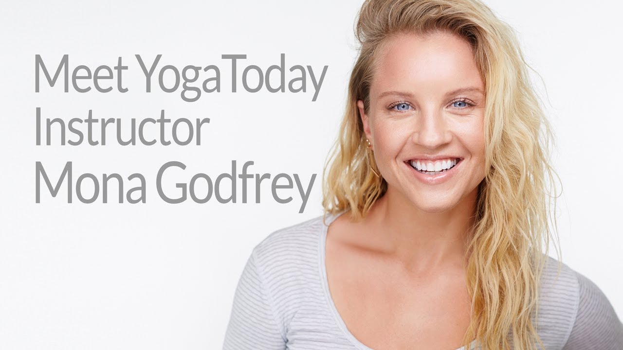 Meet YogaToday Instructor Mona Godfrey