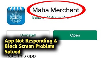 Fix Maha Merchant App Not Responding and Black Screen Problem Solved