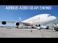Airbus A380 Gear Swing YYZ (2OF 2)