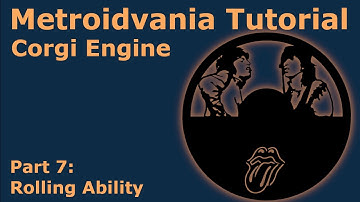 Metroidvania Tutorial for the Corgi Engine - Roll Ability