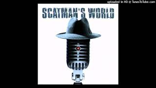 Scatman (Ski-Ba-Bop-Ba-Dop-Bop) [official unused/demo/remix samples?]