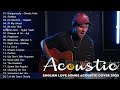 The Best Love Songs Guitar Cover - Top Hist Cover Acoustic - Acoustic Songs Cover Playlist 2023