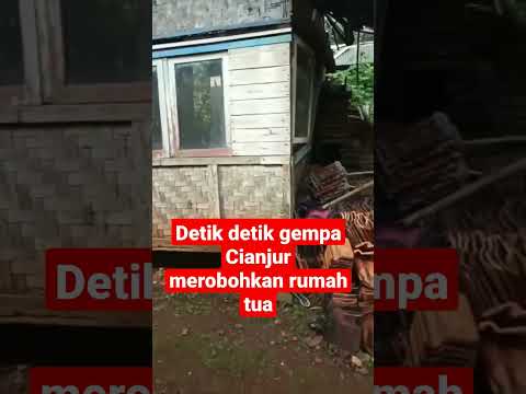 Detik detik Gempa Cianjur robohkan rumah Tua #gempacianjur #gemparobohkanrumah