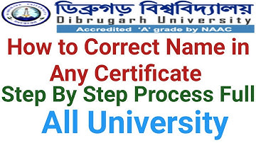 How To Correct Name In Certificate And Registration Online In Any University