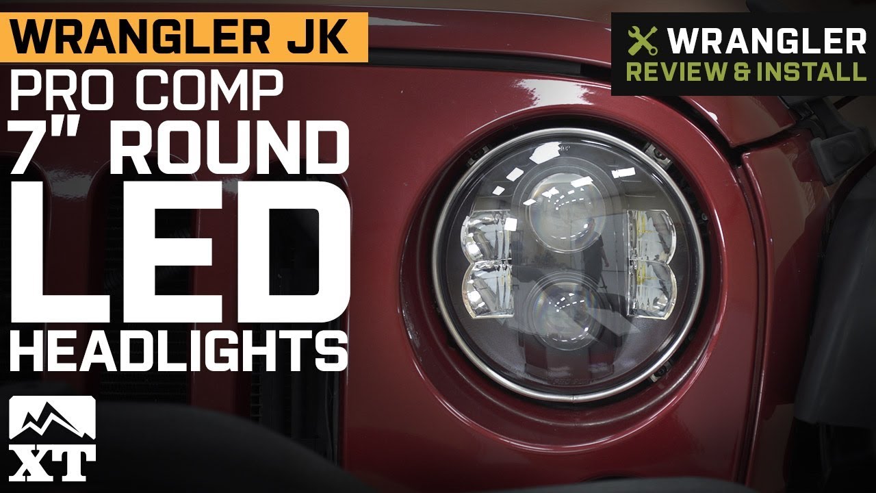 Pro Comp 7 In Round Led Headlights 07 18 Jeep Wrangler Jk Pro Comp 7 In Round Led Headlights 07 18 Jeep Wrangler Jk