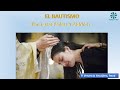 CATEQUESIS PARA PADRES Y PADRINOS DE BAUTISMO