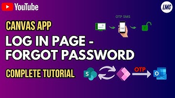 Canvas App: Reset/ Forgot Password feature in Log-In page complete Tutorial