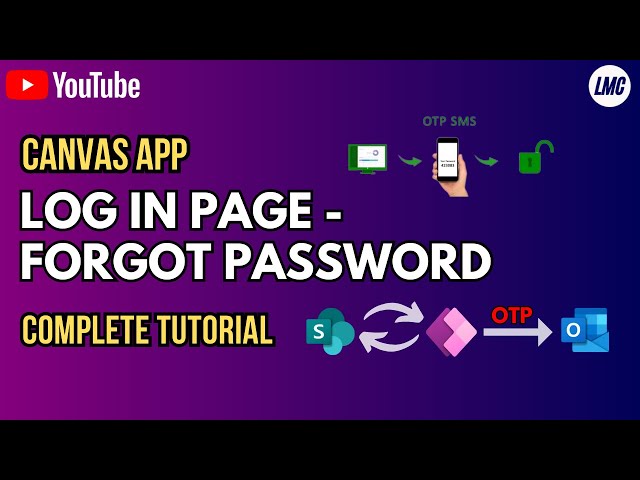 Canvas App: Reset/ Forgot Password feature in Log-In page complete Tutorial class=