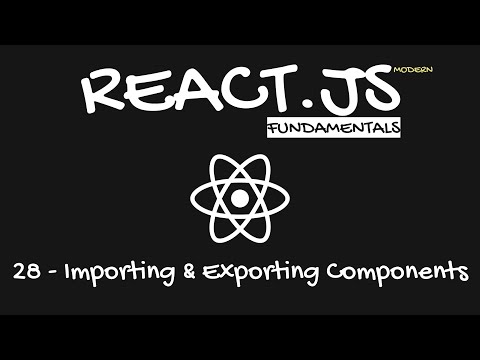 Modern React.js Course In Arabic - Importing & Exporting components