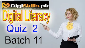 Digiskills Digital Literacy Quiz 2 Batch 11 Solution 2021
