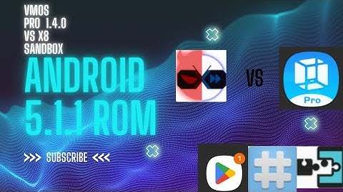 VMOS Pro v1.4.0 android 11 (Red Velvet Cake) Faquira vs x8 Sandbox  they are running android 5 (LP)