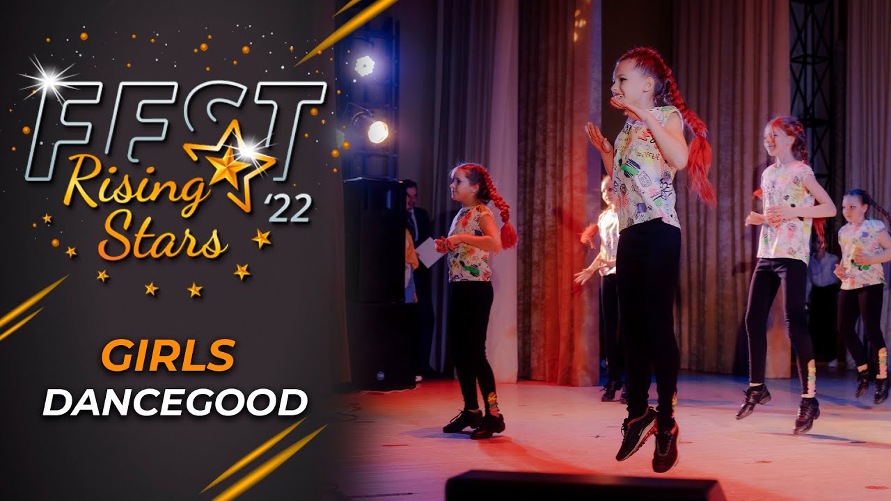 Rising Stars Fest 2022 | «GIRLS». DanceGood studio - YouTube