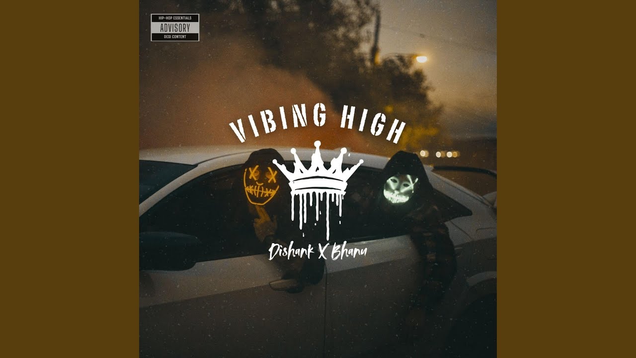 Vibing High (feat. Bhanu)