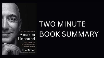 Amazon Unbound: Jeff Bezos and the Invention of a Global Empire by Brad Stone