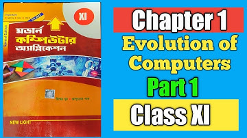 Modern Computer Application - Class 11 - Evolution Of Computers -  west Bengal Board