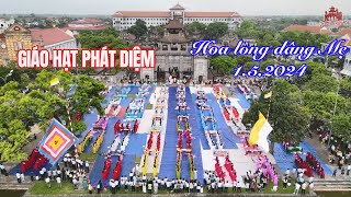 Giáo hạt Phát Diệm-Hoa lòng dâng Mẹ 1.5.2024