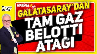 Galatasaraydan Tam Gaz Belotti Ataği Tur Demi̇r