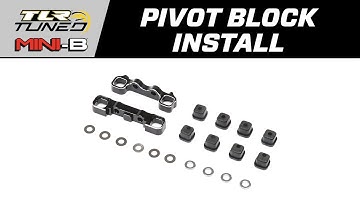 THE LOSI MINI-B | HOW TO INSTALL TLR314005 PIVOT BLOCK