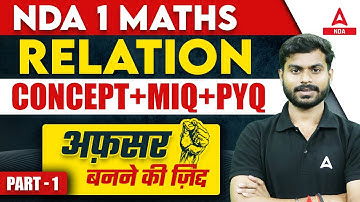 NDA 1 2024 Maths Classes | Maths Relation For NDA 2024 | NDA Maths Questions | Maths By Pawan Sir #1