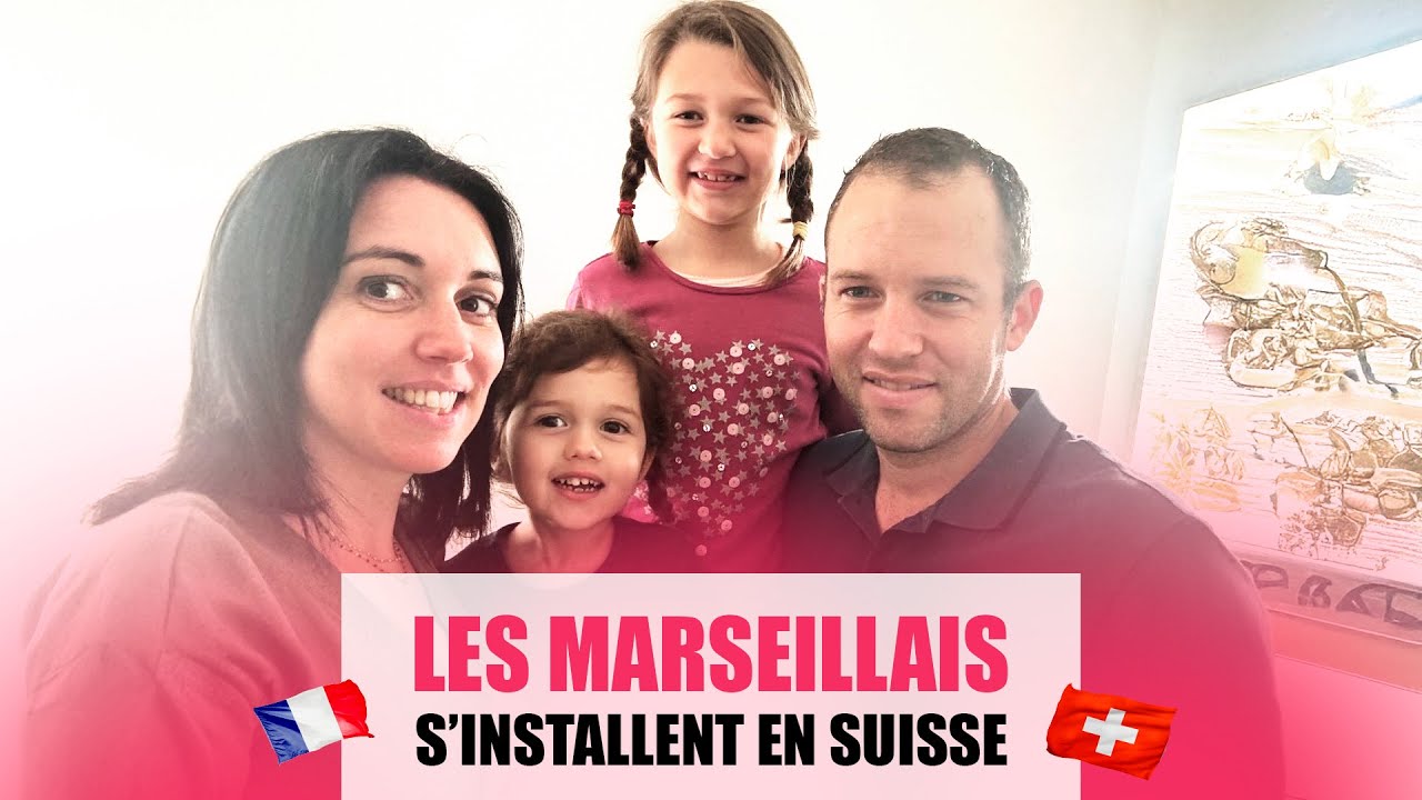 LES MARSEILLAIS S'INSTALLENT EN SUISSE : PARCOURS D'EXPATRIATION D'UNE FAMILLE