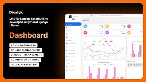 LMS for Schools & Institutions developed in Python & Django | Demo