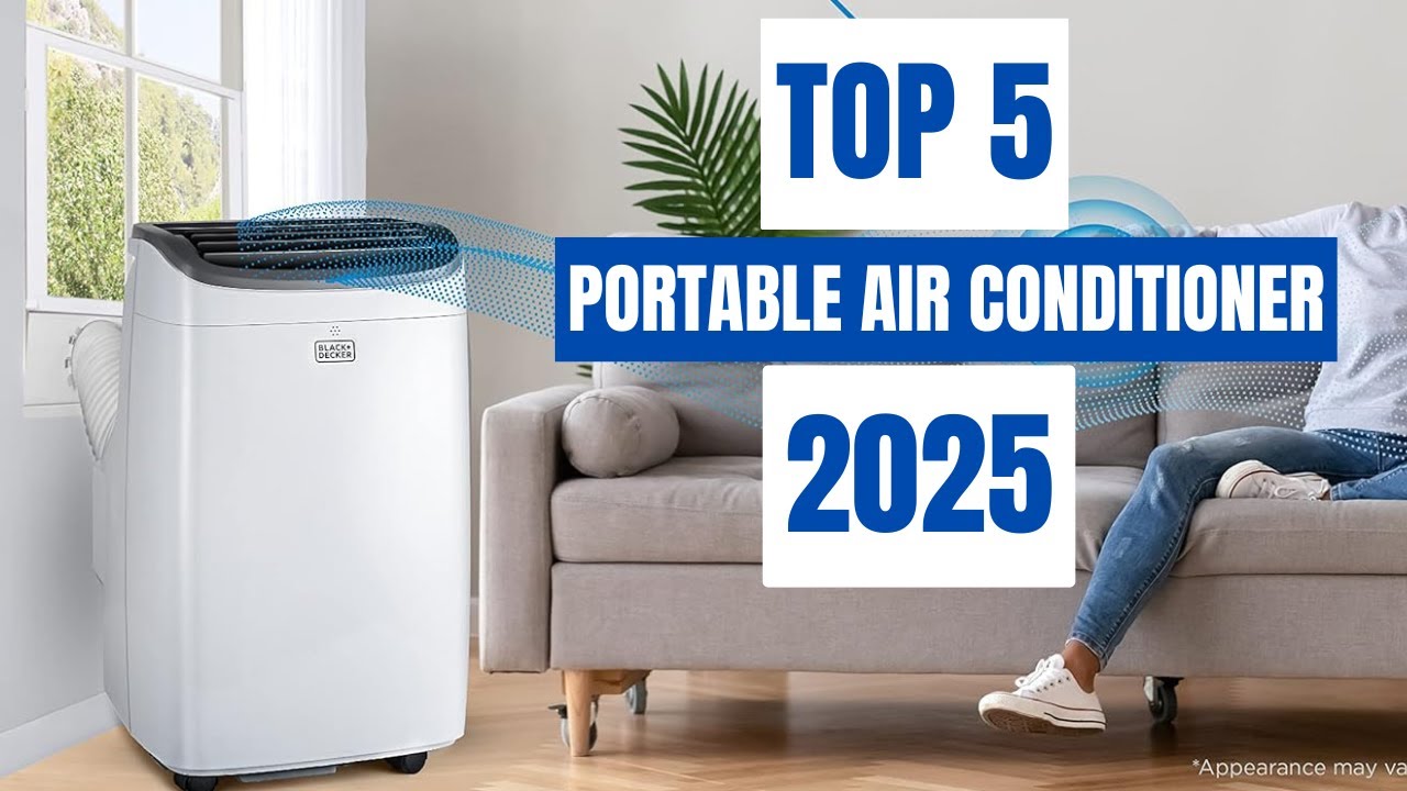 5 Best Portable Air Conditioners of 2025 - YouTube