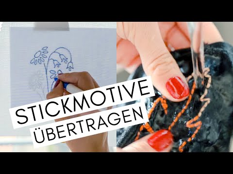 Video: So übertragen Sie Ein Stickmuster Auf Stoff