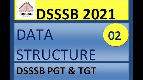 DSSSB/KVS/HTET PGT & TGT COMPUTER SCIENCE | CLASS - 02 | DATA STRUCTURE | ARRAY IN DATASTRUCTURE
