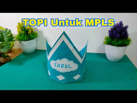 Cara Membuat Topi MPLS Dari Kertas Karton - SD, SMP, SMA / SMK