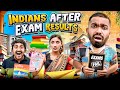 Indians after exam results  guddu bhaiya