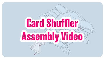 Card Shuffler Assembly