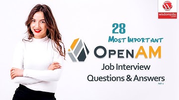 OpenAM Interview Questions and Answers 2019 Part-2 | OpenAM | Wisdom IT Services