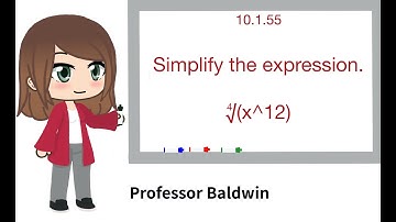Simplify the expression. Assume that all variables are real numbers. 10.1.55