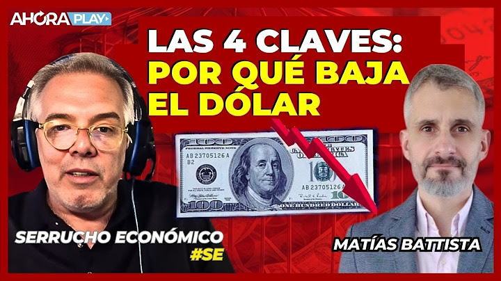 QUÉ HAY DETRÁS de la BAJA del DÓLAR | Claudio Zlotnik y Matías Battista