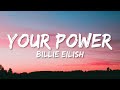 Billie Eilish - Your Power (Lyrics)