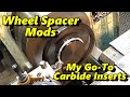 SNS 317: Wheel Spacers, Carbide Inserts