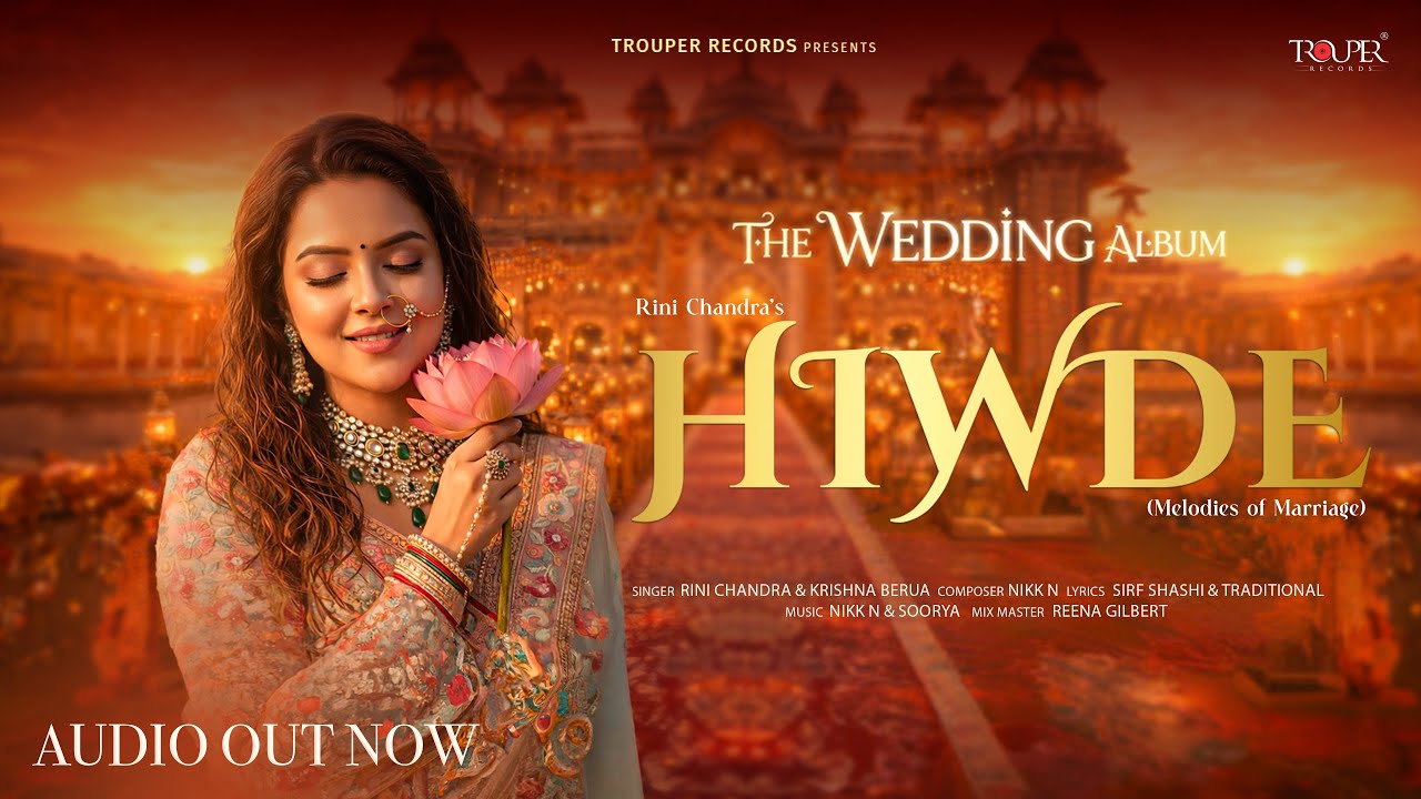 Hiwde : The Wedding Album | Rini Chandra | KRISHNA, Nikk N, Soorya | New Song 2026