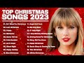 Christmas songs 2023  best christmas music playlist  merry christmas 2023