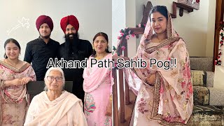 Akhand Path Sahib Pog Vlog!!