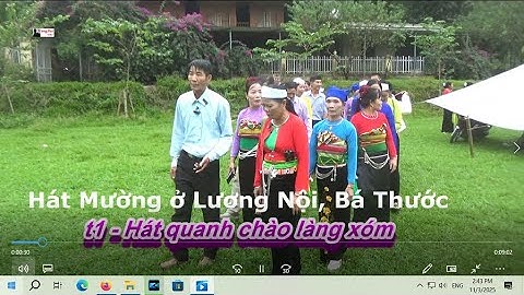 1    Hát Mường ở Lương Nội , Bá Thước   Hát quanh cháo xóm làng