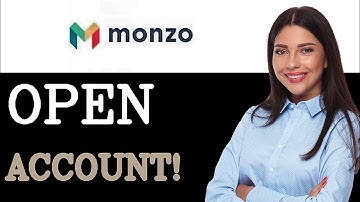 How To Apply For A Monzo Bank Account (2025)