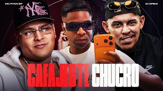 Cafajeste Chucro - MC Ryan SP feat Negot (DJ Oreia)