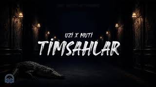 Uzi & Muti - Timsahlar