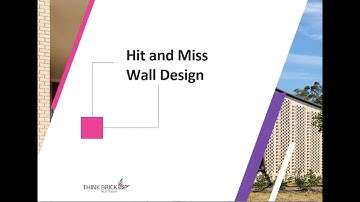 Think Brick Tech Channel: Hit and Miss Wall Design