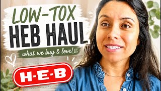 What We Buy at HEB as a Low-Tox Family 🛒🌿