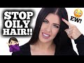 HOW TO STOP OILY/GREASY HAIR!!! LIFE CHANGING HAIR HACK!!!