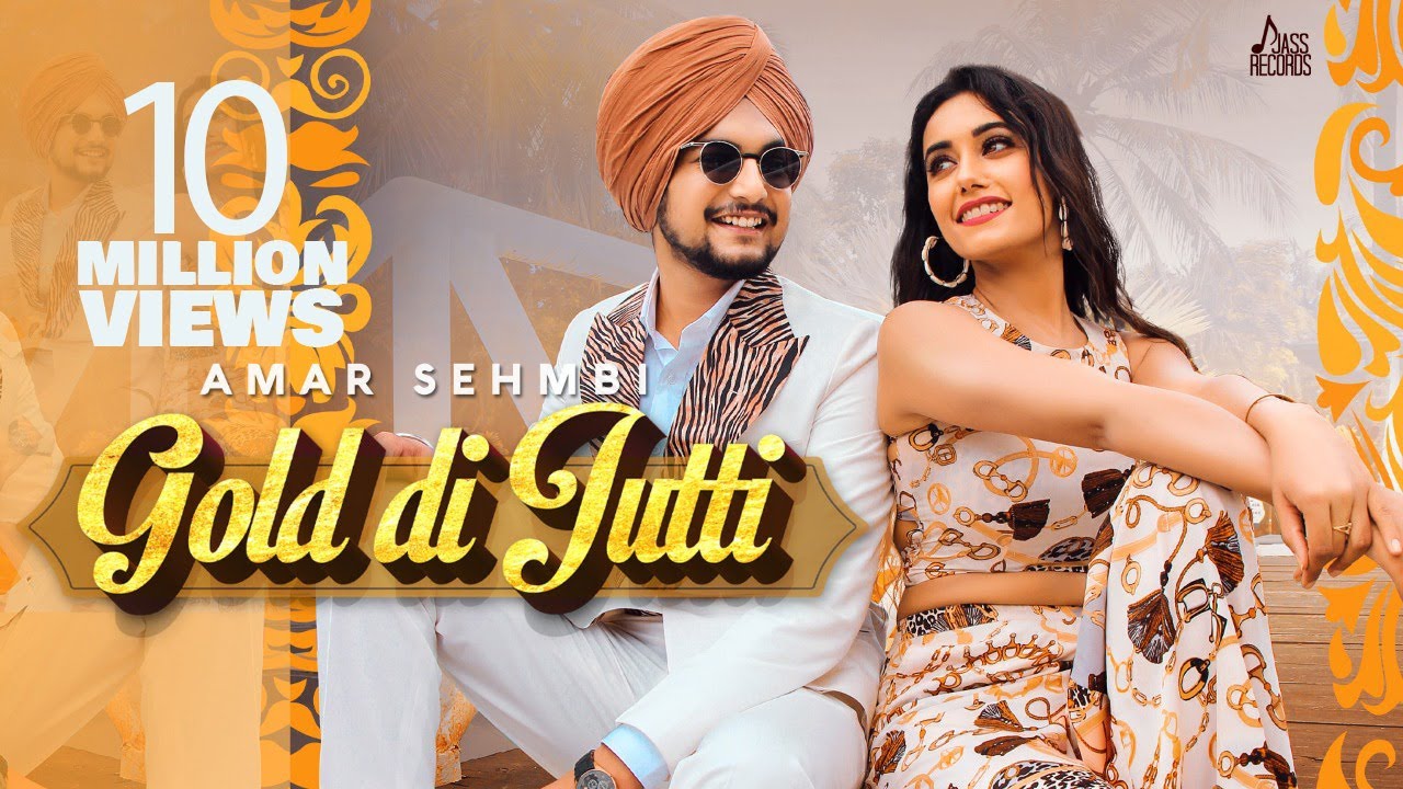 Gold Di Jutti  Official Video  Amar Sehmbi  The Kidd  Punjabi Songs 2020  Jass Records